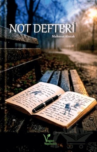 Not Defteri – Mahmut Alınak – Vegan Yayıncılık kitap kapağı