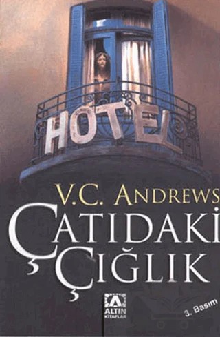 Çatıdaki Çığlık – V. C. Andrews – Altın Kitaplar kitap kapağı