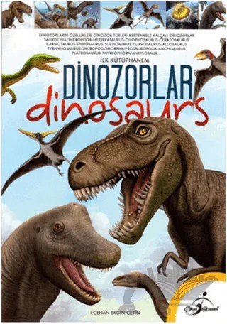 Dinozorlar – Ecehan Ergin Çetin – Çocuk Gezegeni kitap kapağı