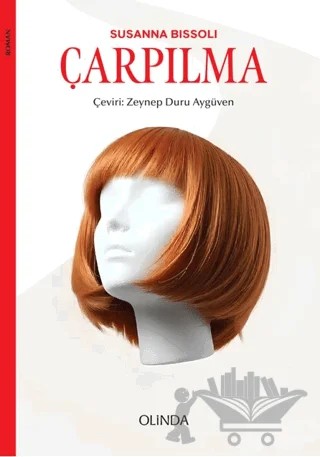 Çarpılma – Susanna Bissoli – Olinda Kitap kitap kapağı