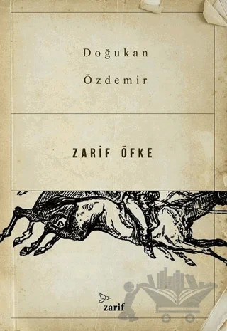 Zarif Öfke – Doğukan Özdemir – Zarif Yayınları kitap kapağı