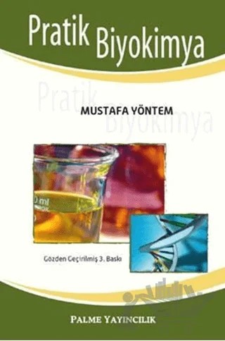 Pratik Biyokimya – Mustafa Yöntem – Palme Yayıncılık kitap kapağı