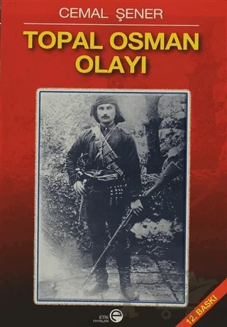 Topal Osman Olayı – Cemal Şener – Etik Yayınları kitap kapağı