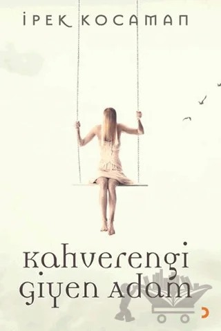 Kahverengi Giyen Adam – İpek Kocaman – Cinius Yayınları kitap kapağı