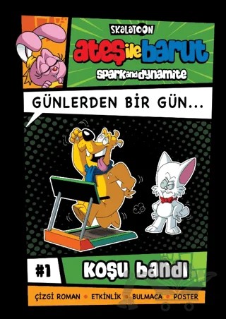Ateş ile Barut Günlerden Bir Gün 1 - Koşu Bandı – Alp Türkbiner – Skalatoon Yayıncılık kitap kapağı