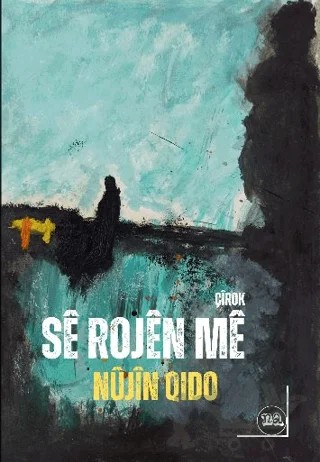 Se Rojen Me – Nûjîn Qido – Na Yayınları kitap kapağı