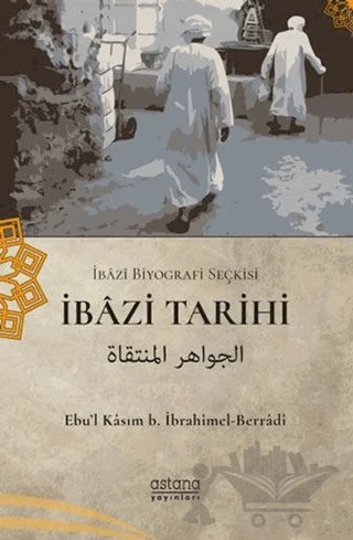 İbaza Tarihi – Ebu’l Kasım b. İbrahimel-Berradi – Astana Yayınları kitap kapağı