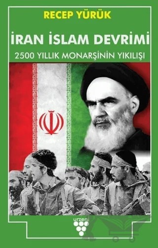 İran İslam Devrimi – Recep Yürük – Urzeni Yayıncılık kitap kapağı