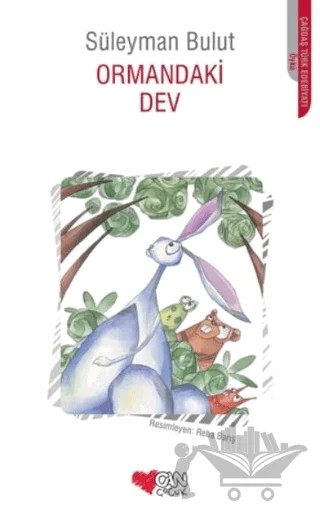 Ormandaki Dev – Süleyman Bulut – Can Çocuk Yayınları kitap kapağı
