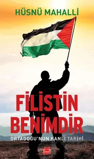 Filistin Benimdir – Hüsnü Mahalli – Kırmızı Kedi Yayınevi kitap kapağı