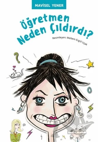 Öğretmen Neden Çıldırdı? – Mavisel Yener – Tudem Yayınları kitap kapağı