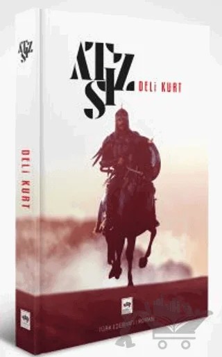Deli Kurt (Ciltli) – Hüseyin Nihal Atsız – Ötüken Neşriyat kitap kapağı
