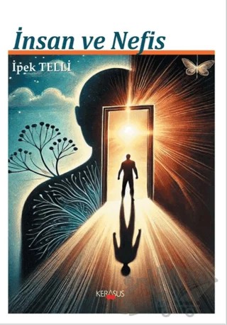 İnsan ve Nefis – Kolektif – Kerasus Yayınları kitap kapağı