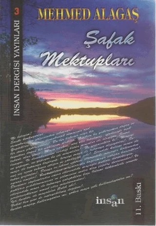 Şafak Mektupları – Mehmed Alagaş – İnsan Dergisi Yayınları kitap kapağı