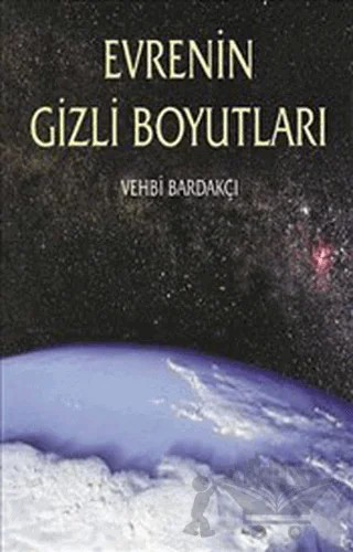 Evrenin Gizli Boyutları – Vehbi Bardakçı – Omega kitap kapağı