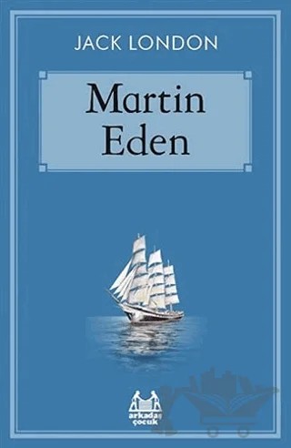 Martin Eden – Jack London – Arkadaş Yayınları kitap kapağı