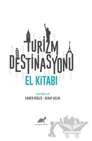 Turizm Destinasyonu El Kitabı – Kolektif – Paradigma Akademi Yayınları kitap kapağı