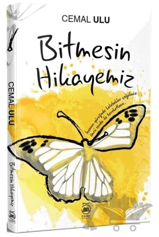 Bitmesin Hikayemiz – Cemal Ulu – 5 Şubat Yayınları kitap kapağı