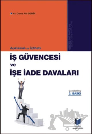 İş Güvencesi ve İşe İade Davaları – Cuma Arif Demir – Adalet Yayınevi kitap kapağı