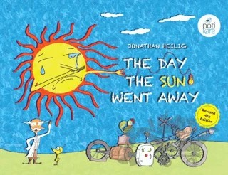 The Day The Sun Went Away – Jonathan Heilig – Pötikare Yayıncılık kitap kapağı