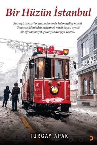 Bir Hüzün İstanbul – Turgay Apak – Cinius Yayınları kitap kapağı