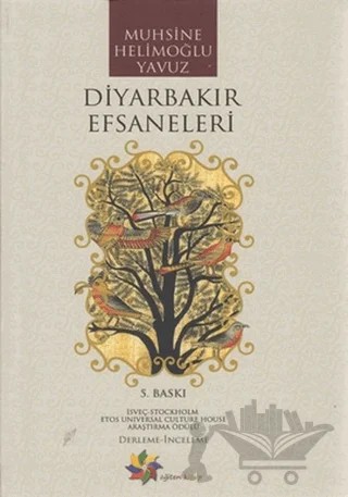 Diyarbakır Efsaneleri – Muhsine Helimoğlu Yavuz – Eğiten Kitap kitap kapağı