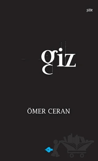 Giz – Ömer Ceran – P Kitap Yayıncılık kitap kapağı
