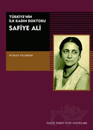 Safiye Ali – Nuran Yıldırım – Tarih Vakfı Yurt Yayınları kitap kapağı