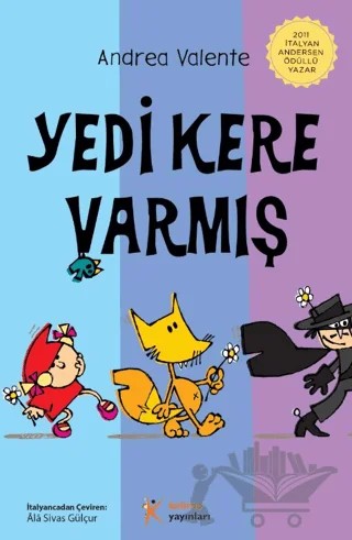 Yedi Kere Varmış – Andrea Valente – Kelime Yayınları kitap kapağı