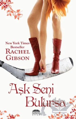Aşk Seni Bulursa – Rachel Gibson – Nemesis Kitap kitap kapağı
