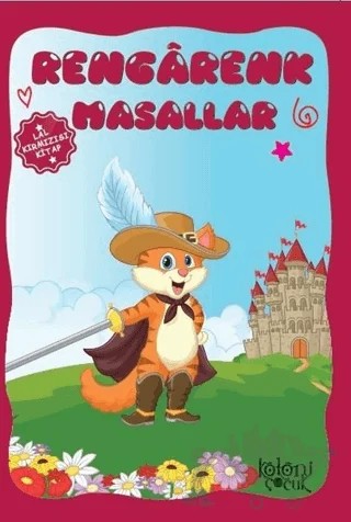 Rengarenk Masallar - Lal Kırmızısı – Hatice Nurbanu Karaca – Koloni Çocuk kitap kapağı