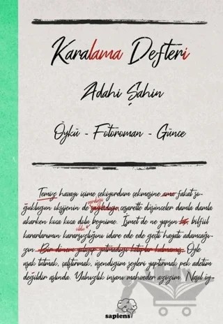 Karalama Defteri – Adahi Şahin – Sapiens Yayınları kitap kapağı