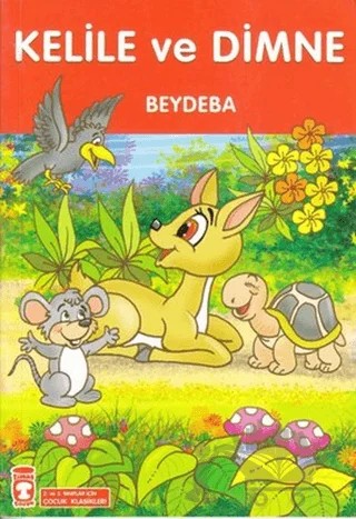 Kelile ve Dimne – Kolektif – Timaş Çocuk kitap kapağı