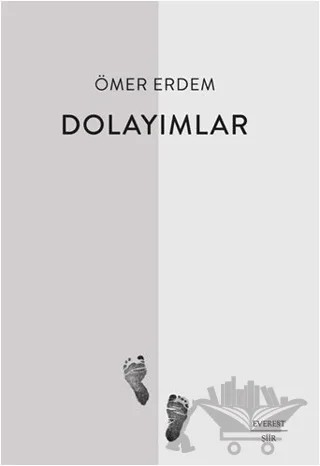 Dolayımlar – Ömer Erdem – Everest Yayınları kitap kapağı