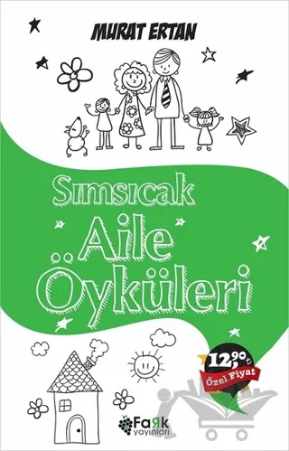 Sımsıcak Aile Öyküleri – Murat Ertan – Fark Yayınları kitap kapağı