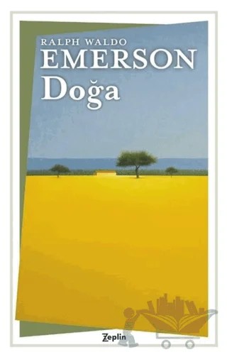 Doğa – Ralph Waldo Emerson – Zeplin Kitap kitap kapağı