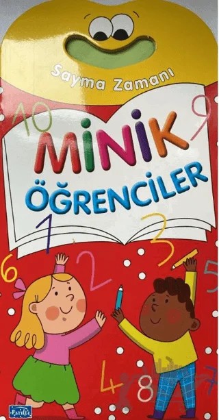 Minik Öğrenciler - Sayma Zamanı – Kolektif – Parıltı Yayınları kitap kapağı