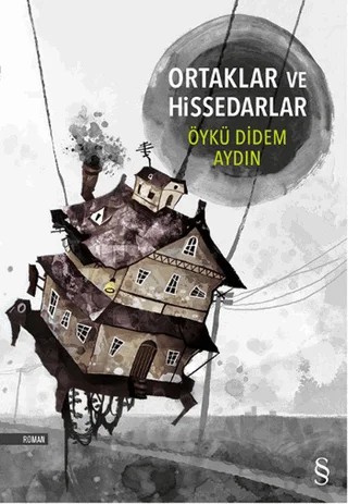 Ortaklar ve Hissedarlar – Öykü Didem Aydın – Everest Yayınları kitap kapağı
