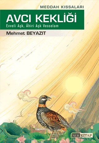 Avcı Kekliği – Mehmet Beyazıt – Erkam Yayınları kitap kapağı