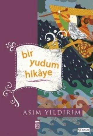 Bir Yudum Hikaye – Asım Yıldırım – Timaş Yayınları kitap kapağı