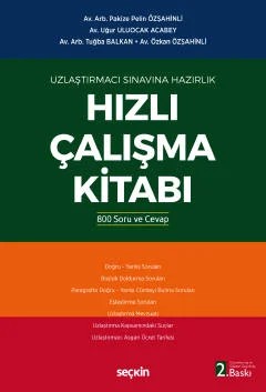 Uzlaştırmacı Sınavına Hazırlık Hızlı Çalışma Kitabı 800 Soru ve Cevapla – Pakize Pelin Özşahinli, Tuğba Balkan, Özkan Özşahinli, Uğur – Seçkin Yayıncılık kitap kapağı