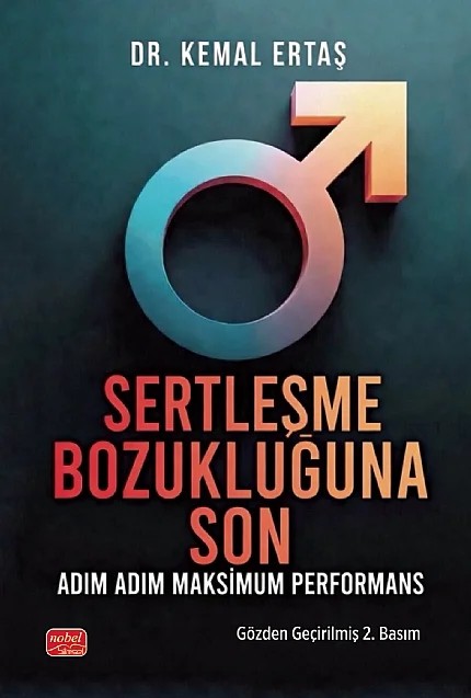 SERTLEŞME BOZUKLUĞUNA SON - Adım Adım Maksimum Performans – Kemal Ertaş – Nobel Bilimsel Eserler kitap kapağı
