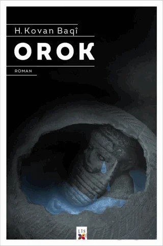 Orok – H. Kovan Baqi – Lis Basın Yayın kitap kapağı