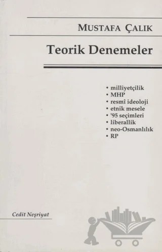Teorik Denemeler – Mustafa Çalık – Cedit Neşriyat kitap kapağı
