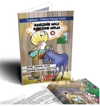Nasrettin Hoca 3 / İngilizce - Türkçe (Renkli - Resimli 7+Yaş) İlköğretim Düzeyi – Yusuf Yakup Sevinç – Bordo Ressam kitap kapağı
