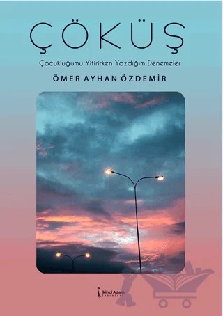 Çöküş – Ömer Ayhan Özdemir – İkinci Adam Yayınları kitap kapağı