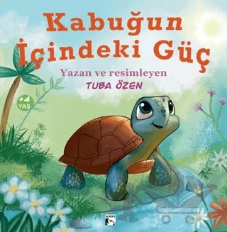 Kabuğun İçindeki Güç – Tuba Özen – Alaska Yayınevi kitap kapağı