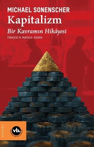 Kapitalizm – Michael Sonenscher – Vakıfbank Kültür Yayınları kitap kapağı