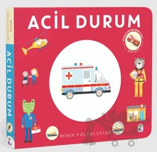 Minik Yolculuklar – Acil Durum – Kolektif – İndigo Çocuk kitap kapağı