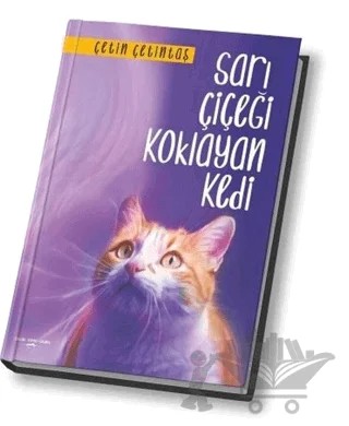 Sarı Çiçeği Koklayan Kedi – Çetin Çetintaş – Yogakioo Yayınları kitap kapağı